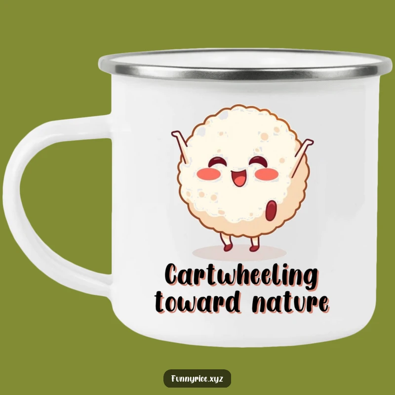 Funny Cheerful Rice Ball Cartwheel Camping Mug - Adventure Fueled by Action